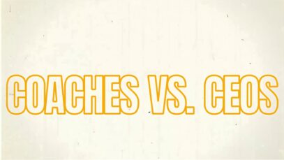 Coaches vs. CEOs